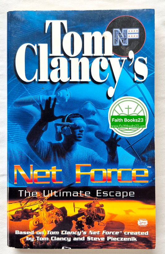 Tom Clancy's Net Force: The Ultimate Escape by Tom Clancy; Steve Pieczenik (Very good, 1999, Pbk, 181 pgs, Berkley Jam)