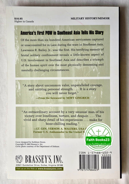 Solitary Survivor: The First American POW in Southeast Asia von Col. Lawrence R. Baily, Jr. (Ret.); Ron Martz (Sehr gut, 2003, Taschenbuch, 216 S., Brassey's Inc.)