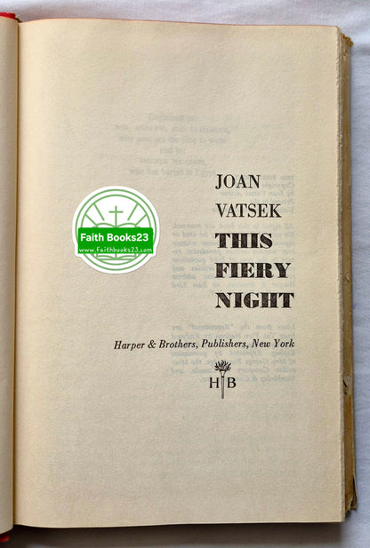 This Fiery Night von Joan Vatsek (Sehr gut, 1959, gebunden, 314 Seiten, Harper & Brothers)