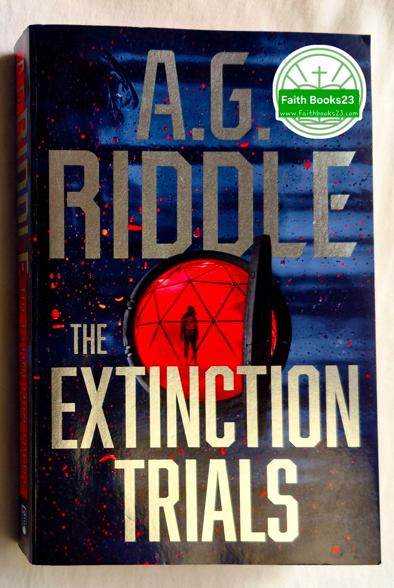 The Extinction Trials von A. G. Riddle (Sehr gut, 2021, Broschiert, 463 S., Head of Zeus)