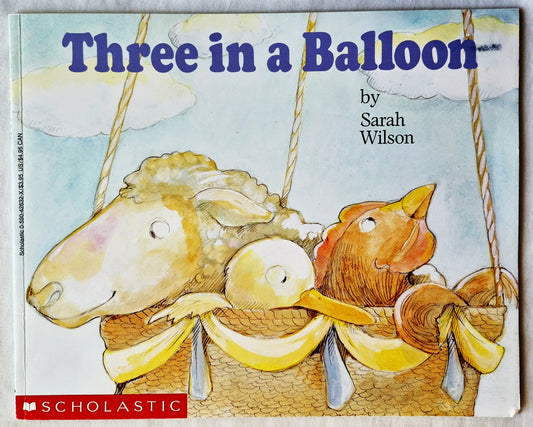 Three in a Balloon by Sarah Wilson (Very good, 1990, Pbk, 38 pgs, Scholastic)
