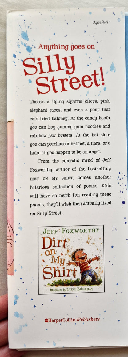 Silly Street von Jeff Foxworthy; Steve Bjorkman (Sehr gut, 2009, Gebundene Ausgabe, HarperCollins)
