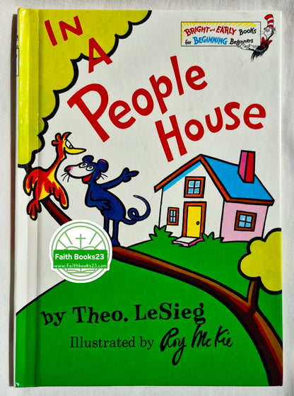 In a People House von Theo LeSieg; Roy McKie (Sehr gut, 1972, HC, Random House)