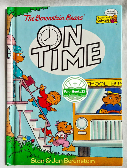 The Berenstain Bears On Time von Stan & Jan Berenstain (Sehr gut, 1992, geb., Reader's Digest Kids)