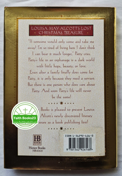 The Quiet Little Woman: Eine Weihnachtsgeschichte von Louisa May Alcott (Sehr gut, 1999, geb., 122 S., Honor Books)