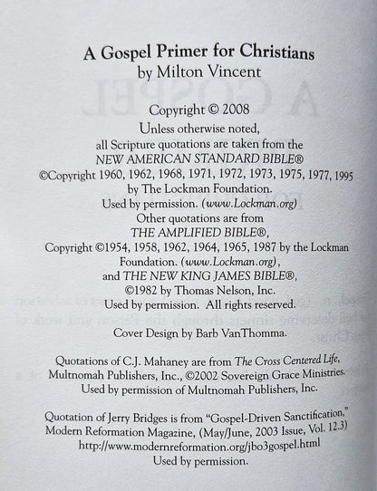 A Gospel Primer for Christians von Milton Vincent (Sehr gut, 2008, Pbk, 97 Seiten, Focus Publishing)