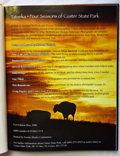 Tatanka: Four Seasons of Custer State Park von Mike Wolforth; Dwaine Tollefsrud (Neu, 2006, HC, 48 S., Fenske Media Corp)
