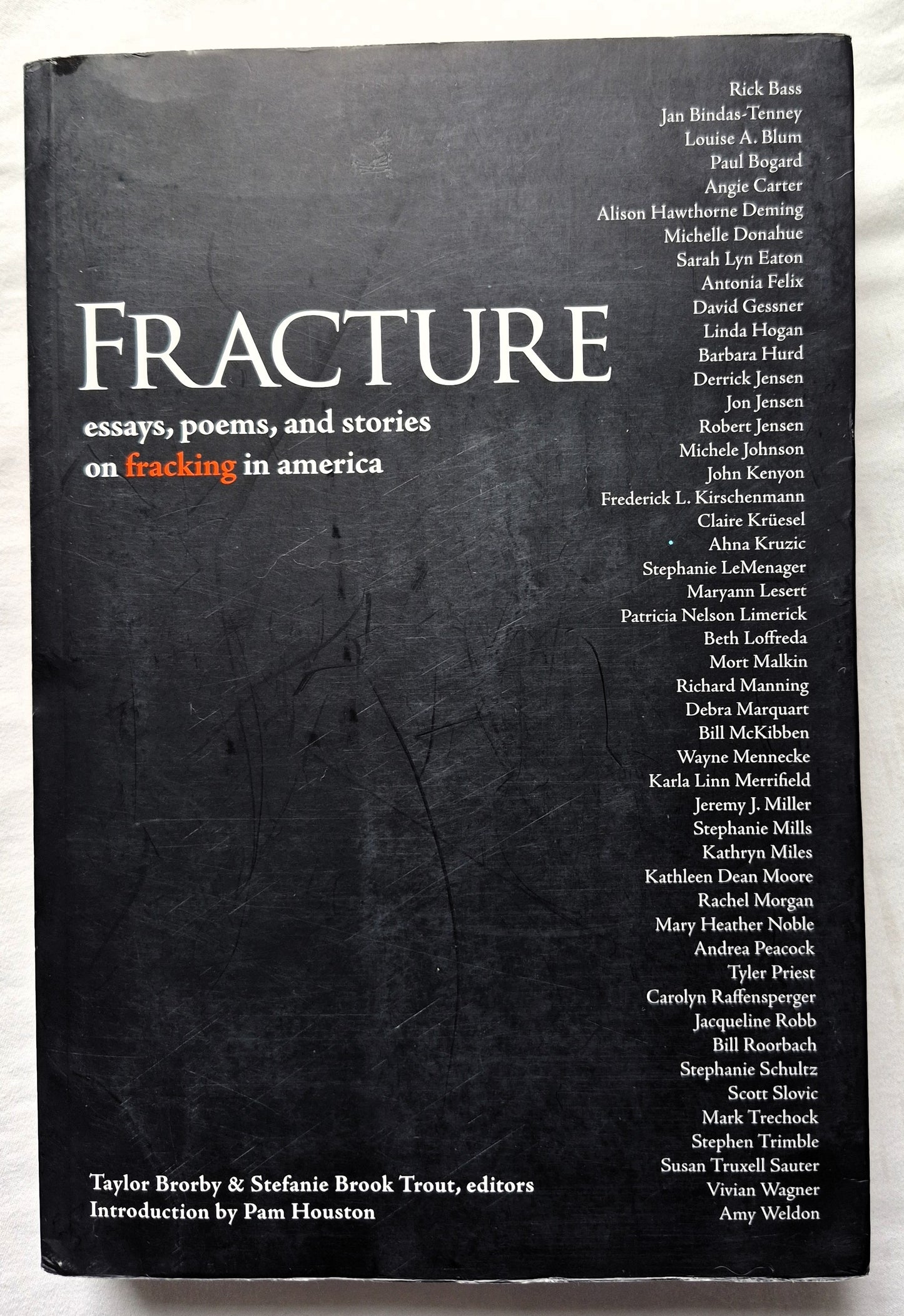 Fracture: Essays, Poems, and Stories on Fracking in America Herausgeber Taylor Brorby; Stefanie Brook Trout (Sehr gut, 2016, Broschiert, 466 S., Ice Cube Press)