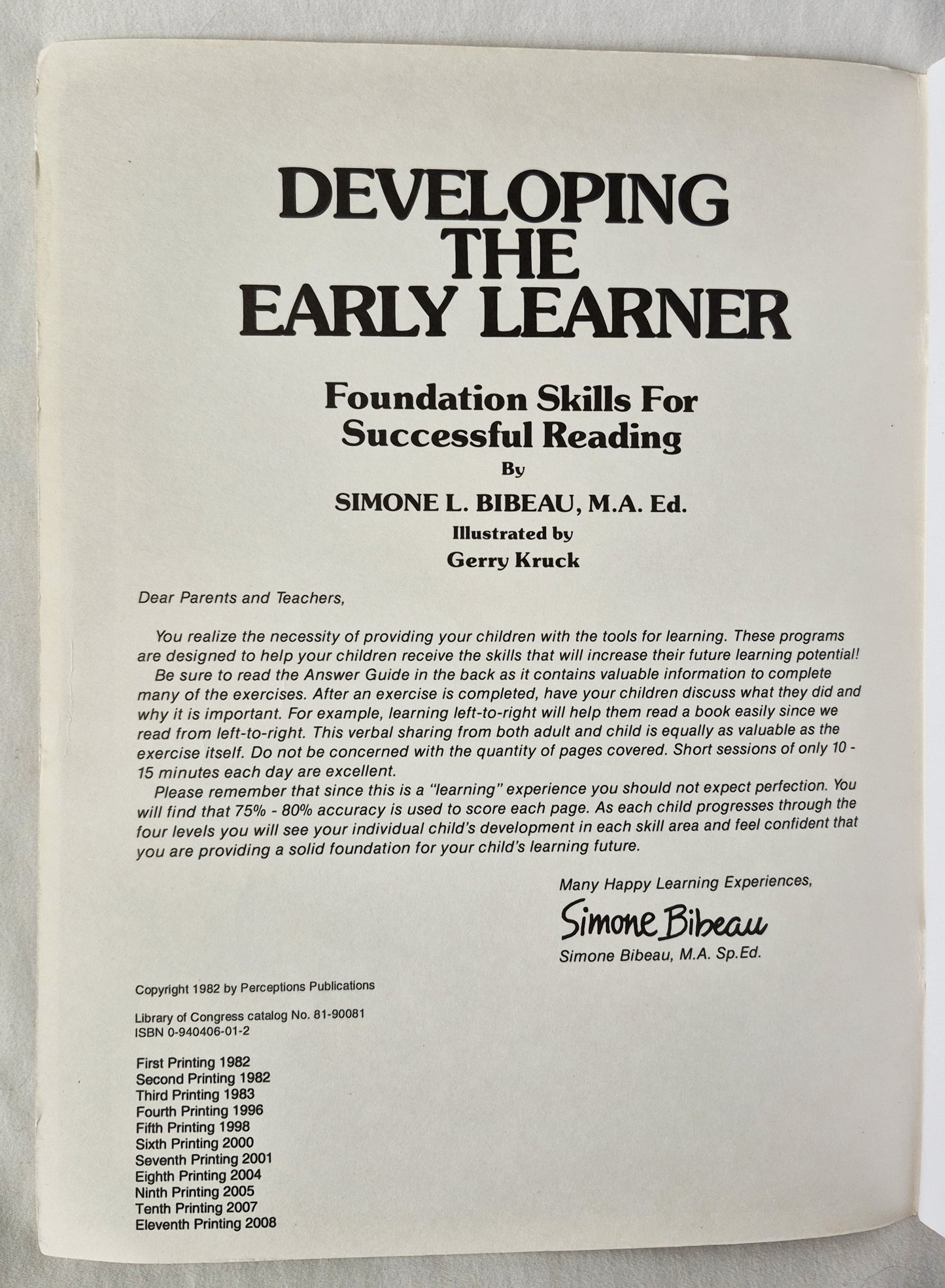 Developing the Early Learner Level 1 von Simone Bibeau M.A. (Sehr gut, 2008, kart., 63 S., Perception Pub.)
