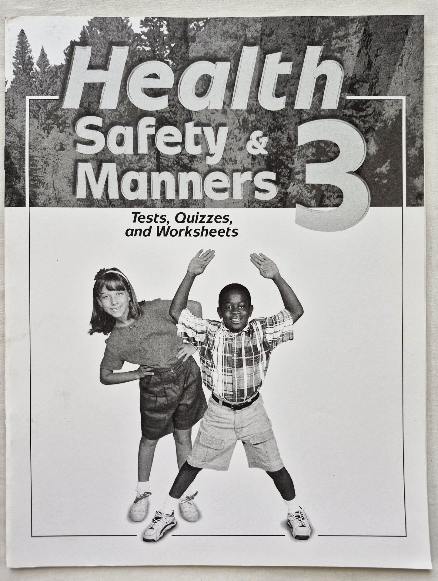 Abeka Health Safety & Manners 2nd Edition Grade 3 Tests, Quizzes, and Worksheets (Very good, 2005, Pbk, 43 pages, A Beka Book)