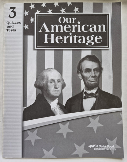 Abeka Our American Heritage Grade 3 Quizzes and Tests 4. Auflage (Wie neu, 2006, Pbk, 65 Seiten)