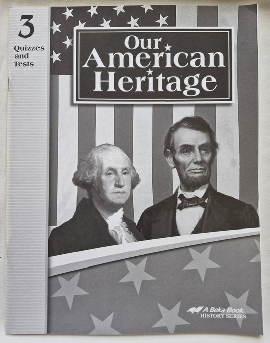 Abeka Our American Heritage Grade 3 Quizzes and Tests 4th edition (Like new, 2006, Pbk, 65 pages)