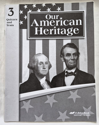 Abeka Our American Heritage Grade 3 Quizzes and Tests 4. Auflage (Wie neu, 2006, Pbk, 65 Seiten)