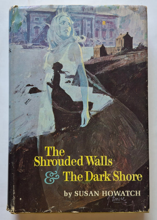 The Shrouded Walls & The Dark Shore von Susan Howatch (Gut, 1968, Gebunden, 380 Seiten, Stein & Day)