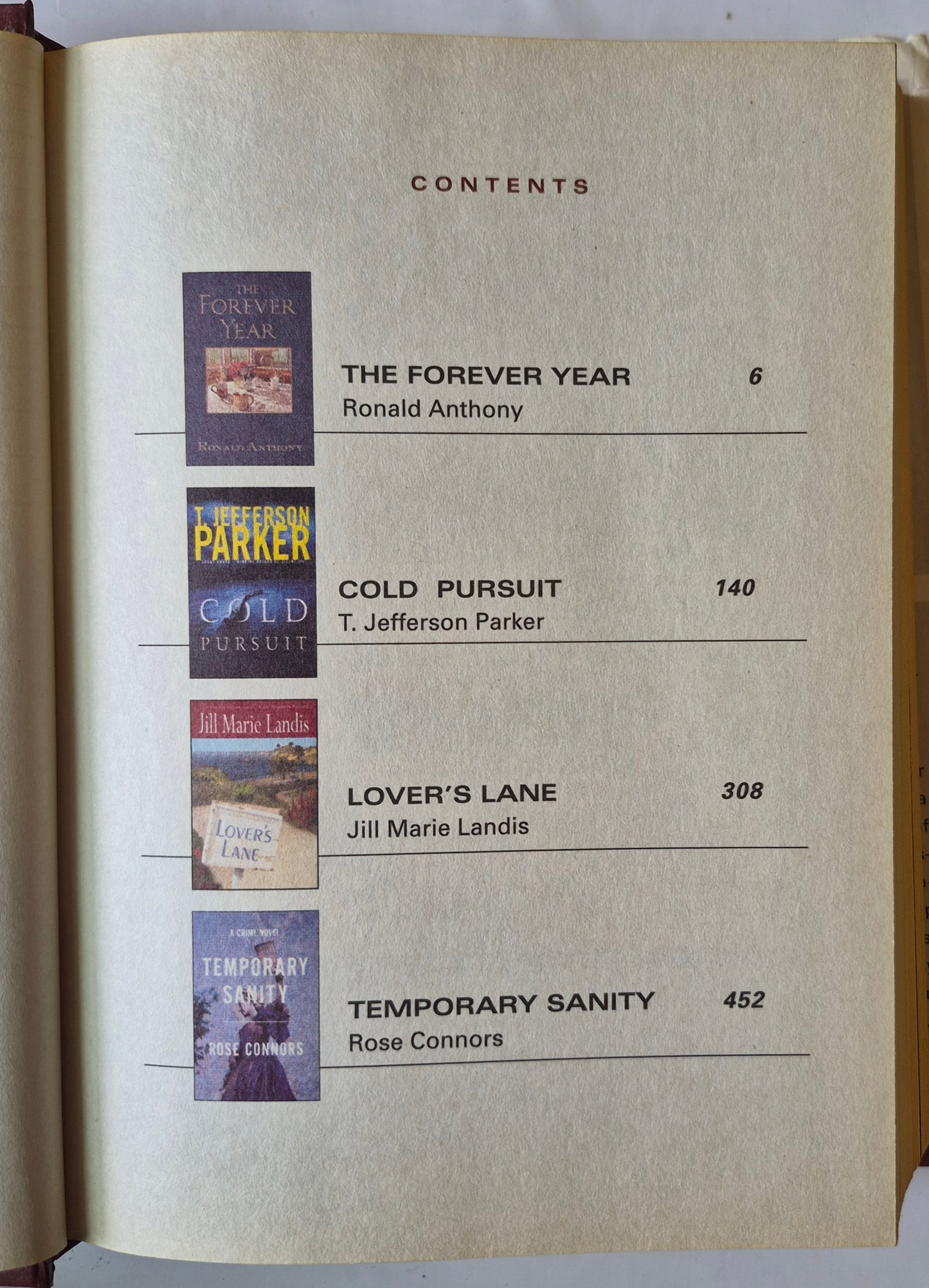 The Forever Year von Ronald Anthony/Cold Pursuit von T. Jefferson Parker/Lover's Lane von Jill Marie Landis/Temporary Sanity von Rose Connors (Sehr gut, 2004, gebunden, Reader's Digest Auswahlbücher Band 1)