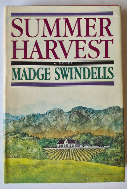 Summer Harvest von Madge Swindells (Sehr gut, 1983, gebunden, 467 Seiten, Doubleday & Co)
