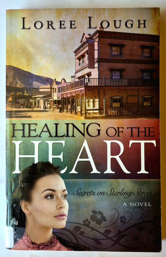 Healing of the Heart #3 von Loree Lough (Secrets of Sterling Street, Gut, 2016, Pbk, 272 Seiten, Whitaker House)