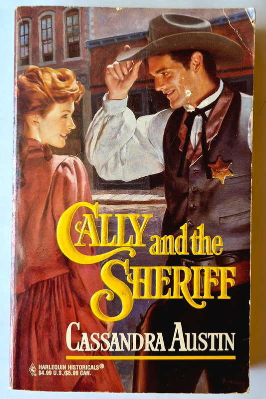 Cally and the Sheriff von Cassandra Austin (Gut, 1997, Taschenbuch, 299 S., Harlequin Historicals)