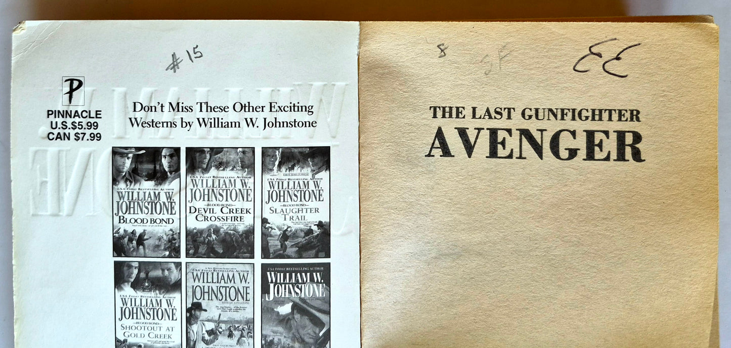 The Last Gunfighter: Avenger von William W. Johnstone (Gut, 2007, Taschenbuch, 282 Seiten, Pinnacle Books)