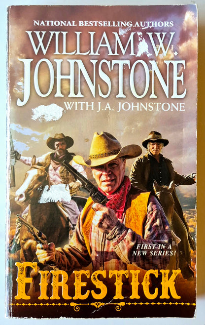 Firestick von William W. Johnstone (Gut, 2018, Taschenbuch, 393 Seiten, Pinnacle Books)