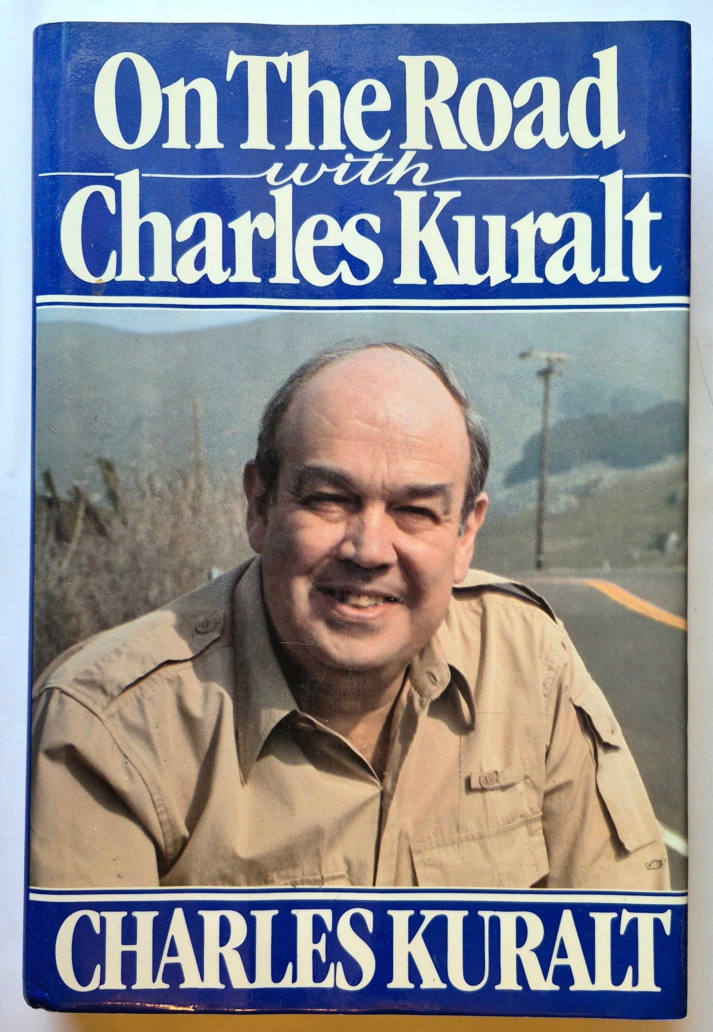 On the Road with Charles Kuralt von Charles Kuralt (Sehr gut, 1985, gebunden, 316 Seiten, G.P. Putnam's Sons)