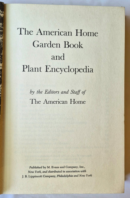 The American Home Garden Book and Plant Encyclopedia (Sehr gut, 1963, HC, 512 Seiten, M. Evans & Co.)
