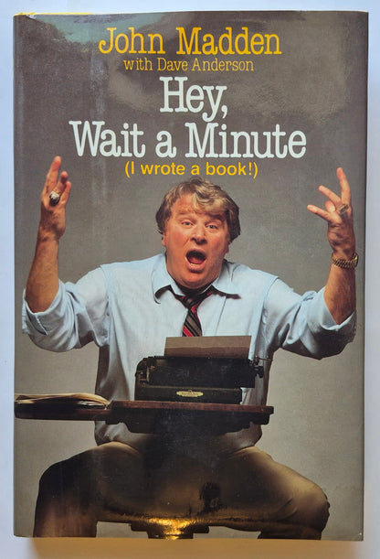 Hey, Wait a Minute (I Wrote a Book!) von John Madden (Sehr gut, 1984, HC, 240 Seiten, Villard Books)