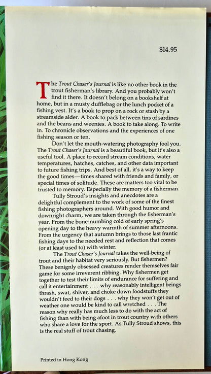 Trout Chaser's Journal: A Dairy for the Trout & Salmon Fisherman von Tully Stroud (Sehr gut, 1986, HC, 144 Seiten, Mandarin Offset Marketing)