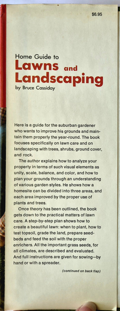 Home Guide to Lawns and Landscaping von Bruce Cassiday (Sehr guter Zustand, 1976, gebundene Ausgabe, 210 Seiten, Times Mirror Magazines)