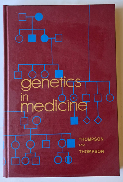 Genetik in der Medizin Zweite Auflage von James Thompson; Margaret Thompson (Sehr gut, 1973, HC, 400 S., W.B. Saunders)