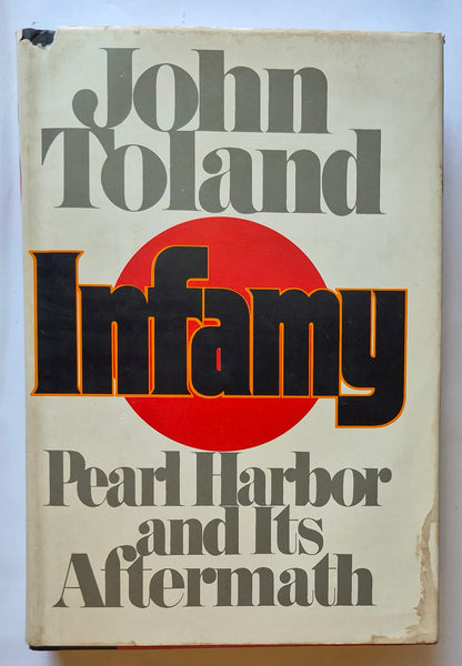 Infamy: Pearl Harbor and Its Aftermath von John Toland (Sehr gut, 1982, gebunden, 390 S., Doubleday & Co.)