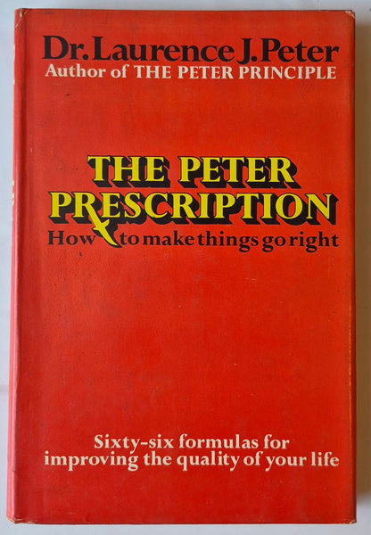 The Peter-Prinzip oder Wie man vermeidet, ein Idiot zu sein von Laurence J. Peter (Sehr gut, 1972, gebunden, 224 Seiten, William Morrow & Co)