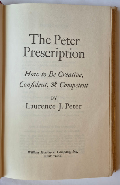The Peter-Prinzip oder Wie man vermeidet, ein Idiot zu sein von Laurence J. Peter (Sehr gut, 1972, gebunden, 224 Seiten, William Morrow & Co)