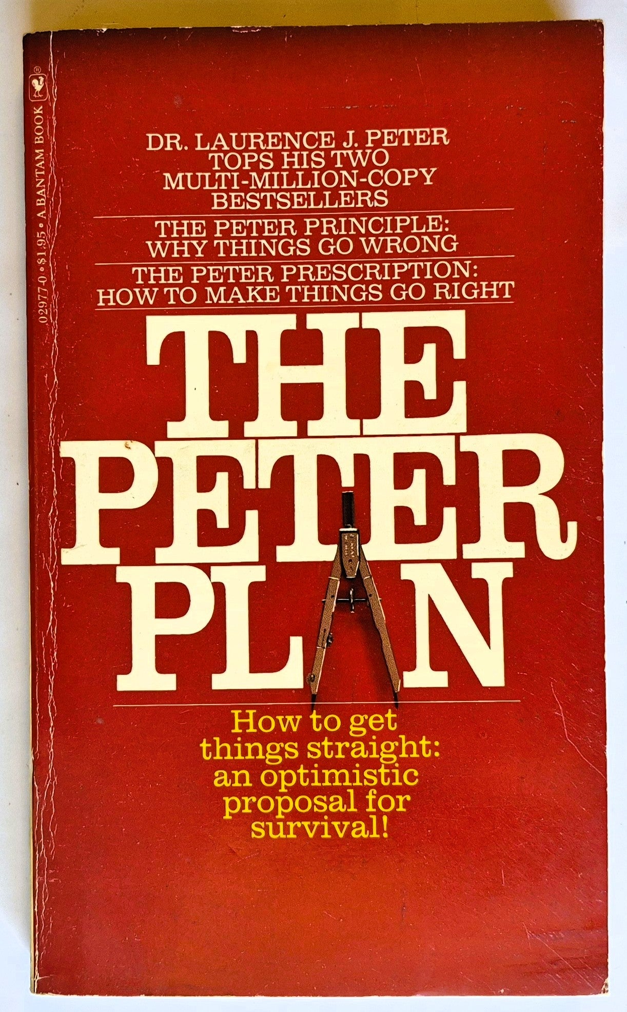 The Peter Plan von Laurence J. Peter (Sehr gut, 1977, Pbk, 212 S., Bantam Books)