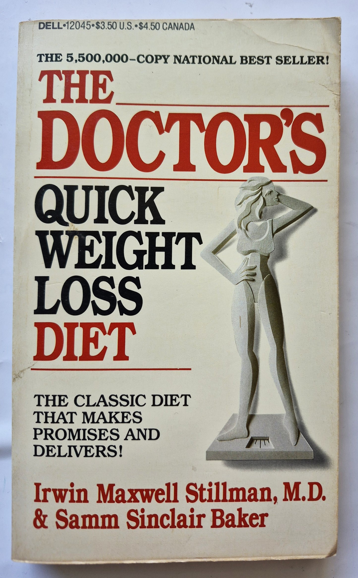 The Doctor's Quick Weight Loss Diet von Irwin M. Stillman; Samm S. Baker (Sehr gut, 1983, Taschenbuch, 252 Seiten, Dell)