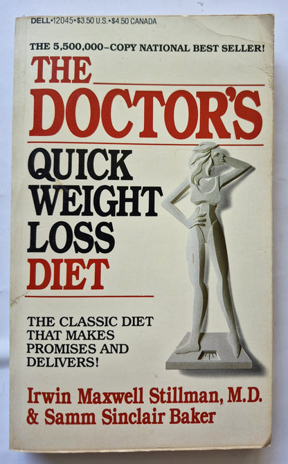 The Doctor's Quick Weight Loss Diet von Irwin M. Stillman; Samm S. Baker (Sehr gut, 1983, Taschenbuch, 252 Seiten, Dell)