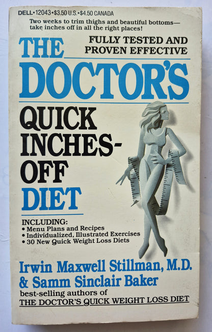 The Doctor's Quick Inches-Off Diet von Irwin M. Stillman; Samm S. Baker (Sehr gut, 1983, Taschenbuch, 311 Seiten, Dell)