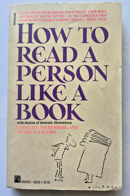 Die Kunst, Menschen zu lesen von Gerald I. Nierenberg; Henry H. Calero (Sehr gut, 1973, Taschenbuch, 189 S., Pocket Books)