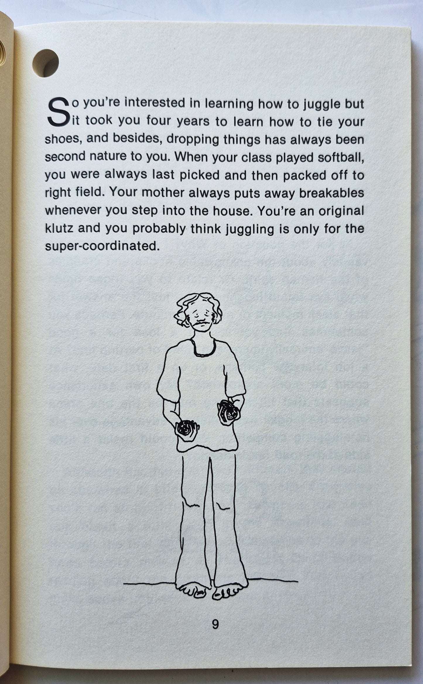 Juggling for the Complete Klutz von John Cassidy; B.C. Rimbeaux (Sehr gut, 1981, Taschenbuch, 69 Seiten, Kluz Press)