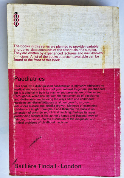 Paediatrics von John Apley (Gut, Erstausgabe 1973, Taschenbuch, 431 Seiten, Bailliere Tindall)