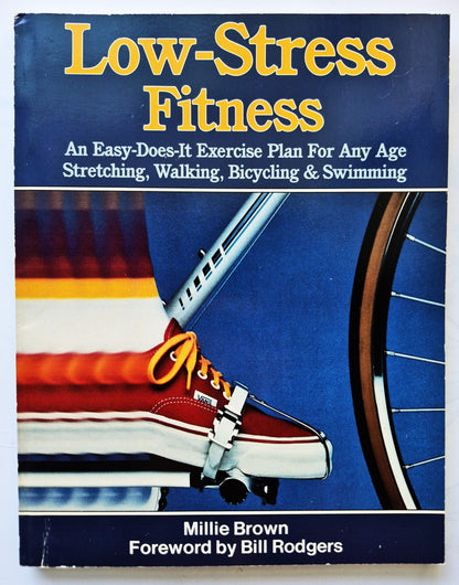 Low-Stress Fitness von Millie Brown (Sehr Gut, 1985, Pbk, 176 S., The Body Press)