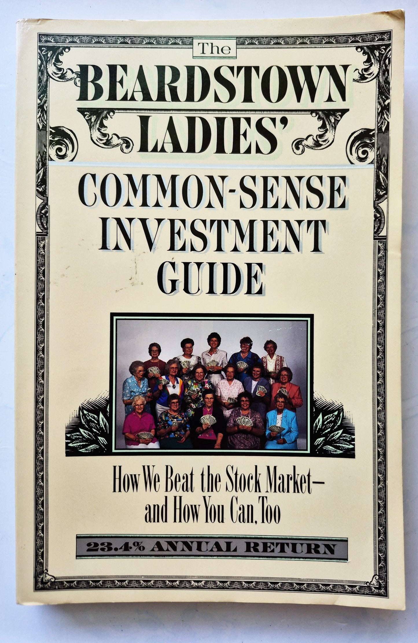 The Beardstown Ladies Common-Sense Investment Guide (Gut, 1994, Pbk, 232 S., Hyperion)
