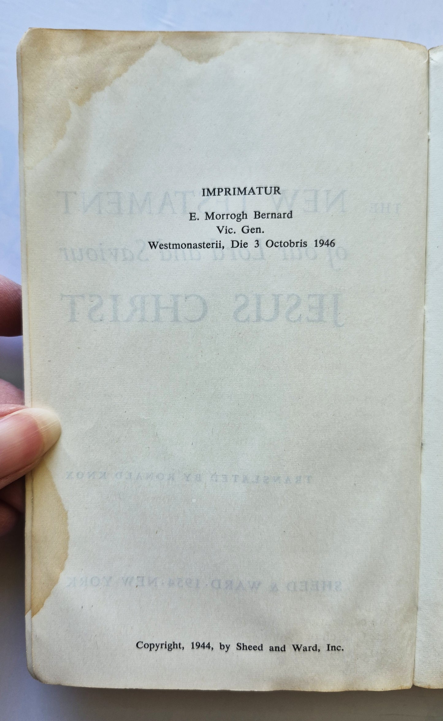 Das Neue Testament Unseres Herrn und Retters Jesus Christus, übersetzt von Ronald Knox (Gut, 1954, Taschenbuch, 697 Seiten, Sheed & Ward)