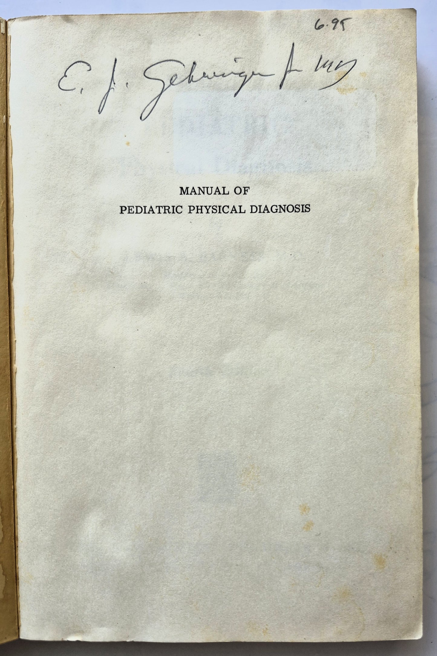 Manual of Pediatric Physical Diagnosis 4th Edition by Lewis A. Barness (Gut, 1973, Pbk, 247 S., Year Book Medical Pub.)
