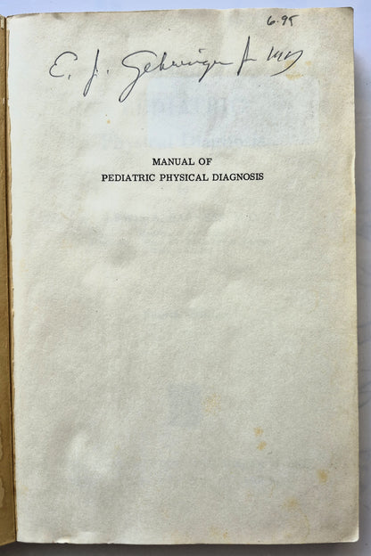 Manual of Pediatric Physical Diagnosis 4th Edition by Lewis A. Barness (Gut, 1973, Pbk, 247 S., Year Book Medical Pub.)