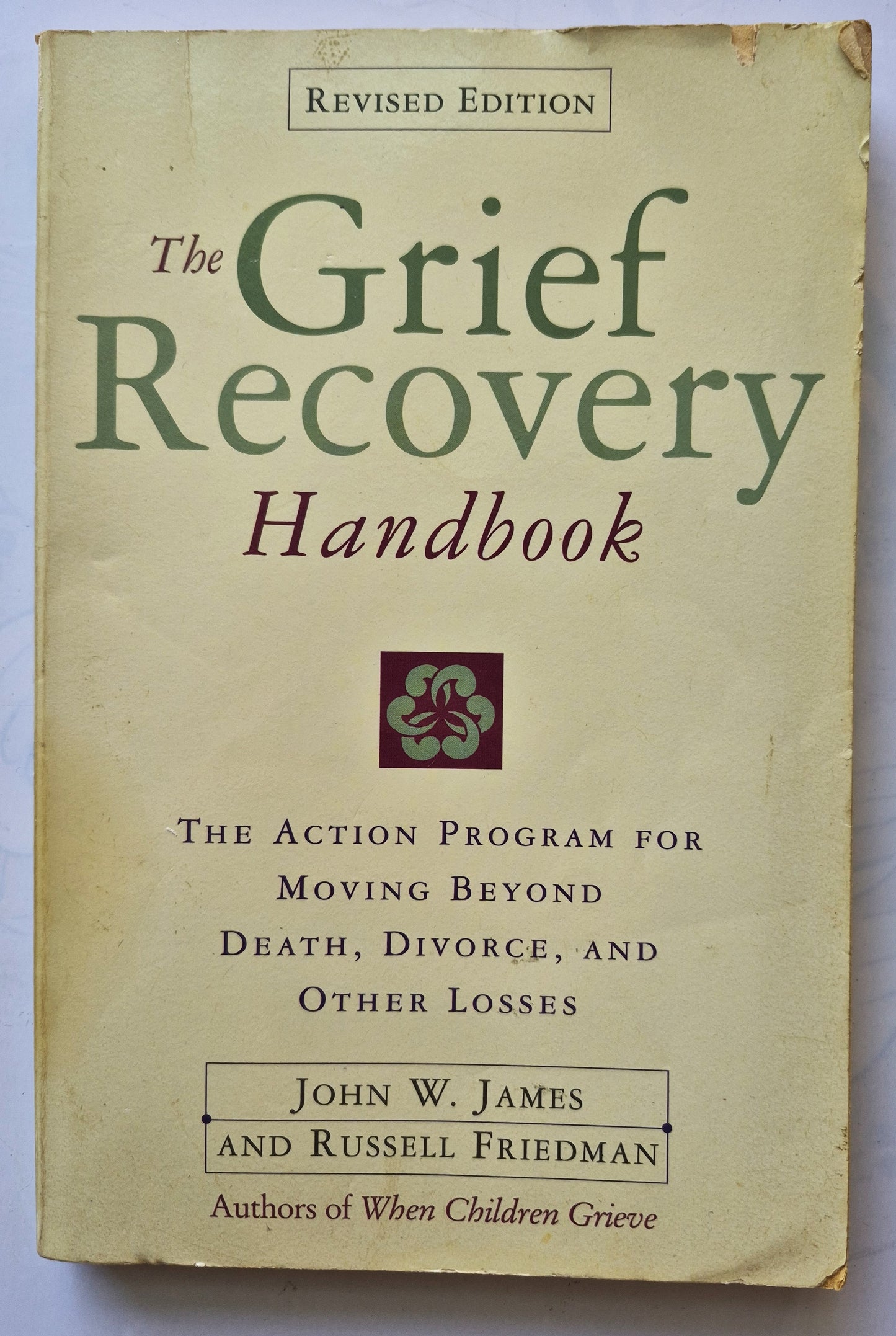 The Grief Recovery Handbook von John W. James; Russell Friedman (Akzeptabel, 1998, Taschenbuch, 173 Seiten, Collins)