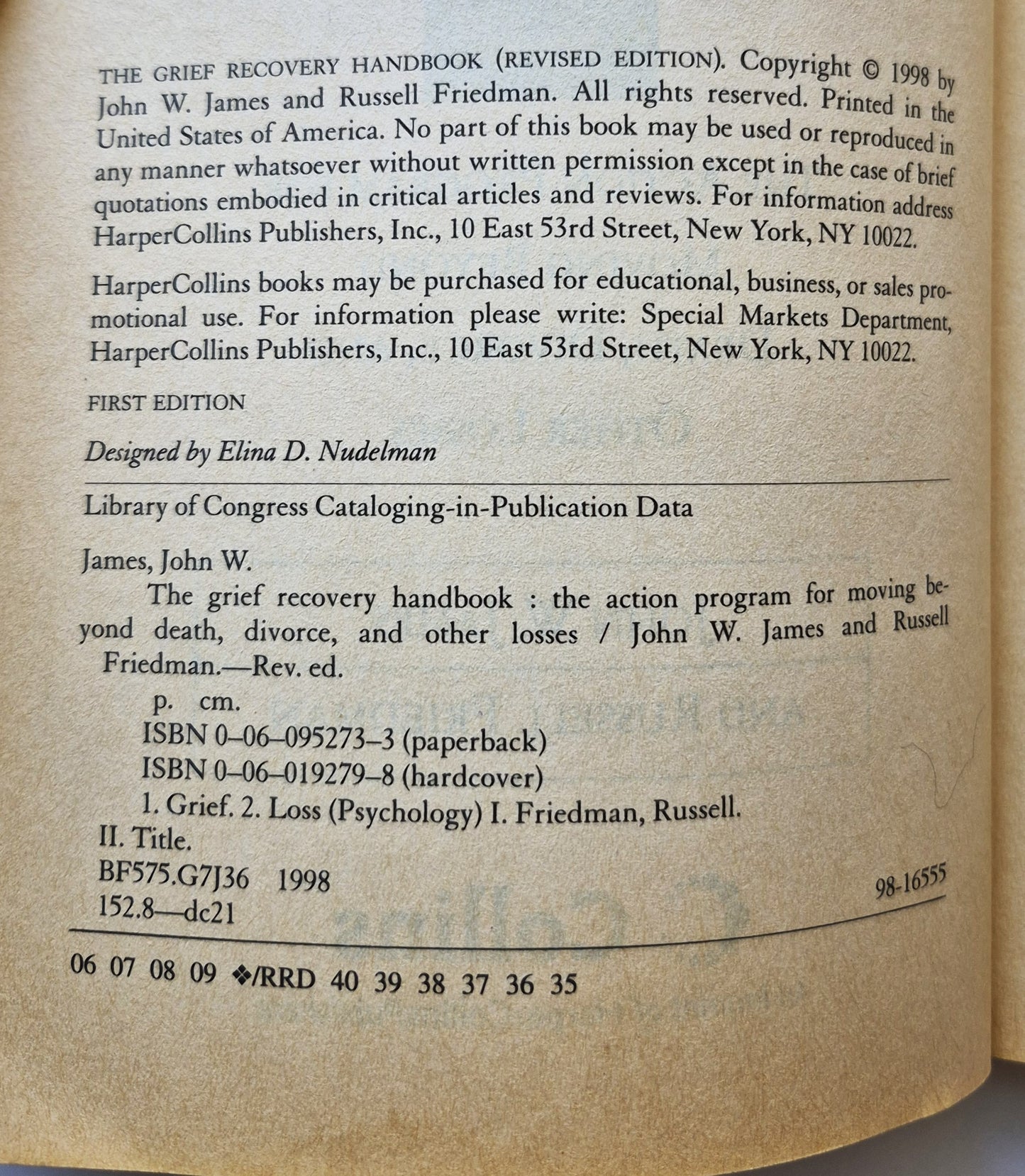 The Grief Recovery Handbook von John W. James; Russell Friedman (Akzeptabel, 1998, Taschenbuch, 173 Seiten, Collins)