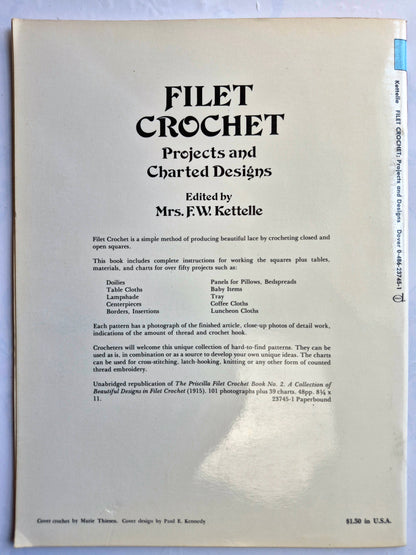 Filet Crochet: Projects and Charted Designs by Mrs. F.W. Kettelle (Sehr gut, 1979, Taschenbuch, 48 Seiten, Dover)