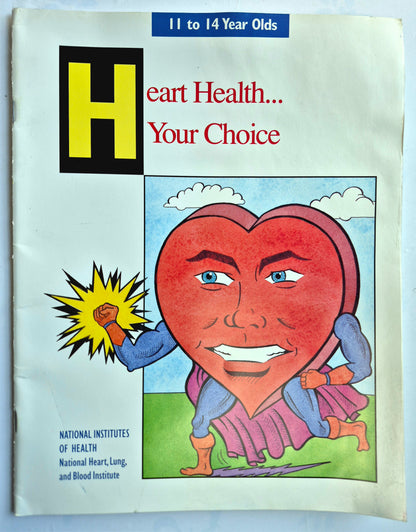 Herzgesundheit ... Ihre Wahl 11 bis 14 Jahre (Sehr gut, 1992, Sehr gut, Pbk, 39 S., National Institutes of Health)