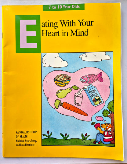 Essen mit Bedacht für das Herz 7- bis 10-Jährige (Gut, Pbk, 36 S., National Institutes of Health)